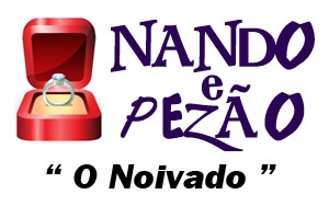 Nando & Pezão : O Noivado